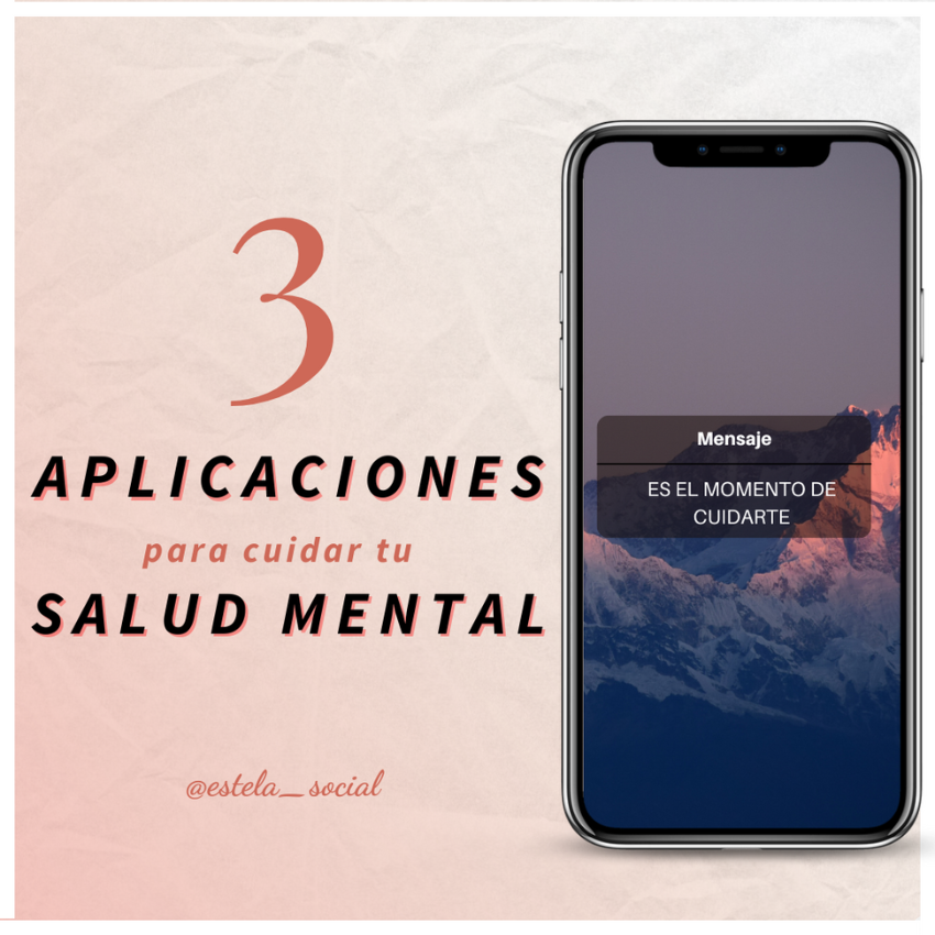 APLICACIONES PARA CUIDAR TU SALUD MENTAL