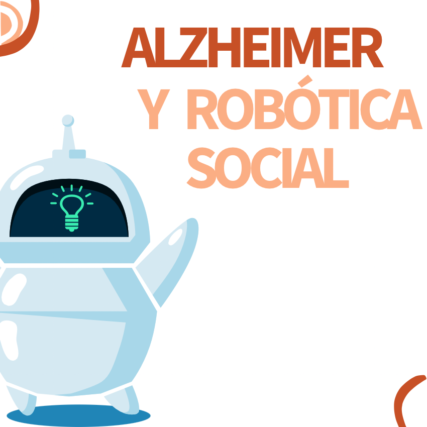 Robótica Social y Alzheimer.